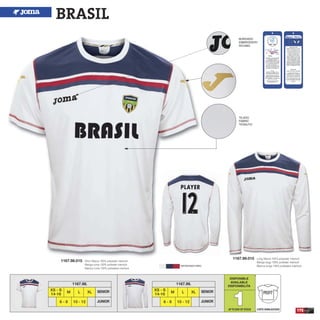 1167.99.015 Long Sleeve 100% polyester interlock
Manga larga 100% poliester interlock
Manica lunga 100% poliestere interlock
BRASIL
BORDADO
EMBROIDERY
RICAMO
TEJIDO
FABRIC
TESSUTO
1167.98.015 Short Sleeve 100% polyester interlock
Manga corta 100% poliester interlock
Manica corta 100% poliestere interlock
DISPONIBLE
AVAILABLE
DISPONIBILITA
11 175
XS - S
14-16
M L
1167.98.
XL
6 - 8 10 - 12
SENIOR
JUNIOR
XS - S
14-16
M L
1167.99.
XL
6 - 8 10 - 12
SENIOR
JUNIOR
PROFIT
UPTO END OF STOCK CORTE SEMIAJUSTADO
WHITE/NAVY/RED
 