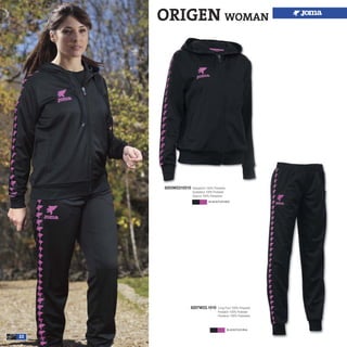 22
8203W2310310 Sweatshirt 100% Polyester
Sudadera 100% Poliester
Giacca 100% Poliestere
8207W23.1010 Long Pant 100% Polyester
Pantalón 100% Poliester
Pantaloni 100% Poliestere
ORIGEN WOMAN
BLACK/FUCHSIA
BLACK/FUCHSIA
 