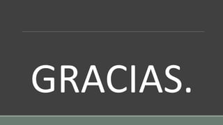 GRACIAS.
 