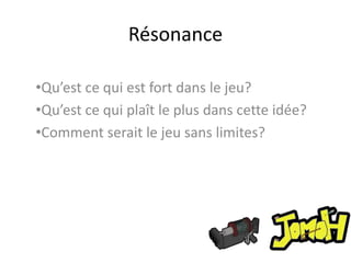 Eléments essentiels à cette expérience?