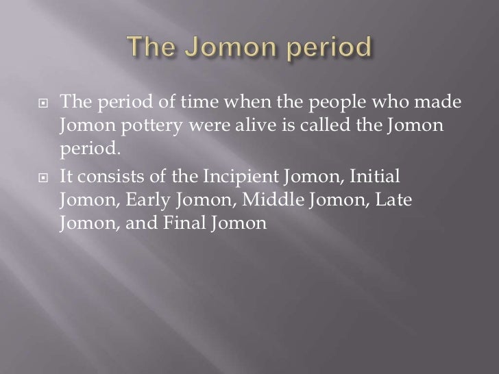 Jomon pottery + jomon period