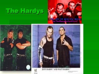 The   Hardys 
