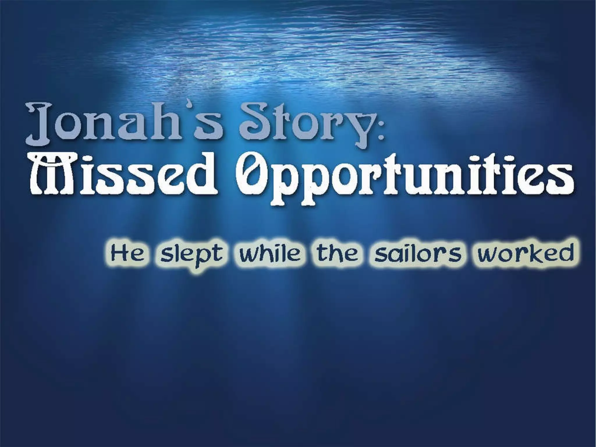 The Epic Story of Jonah, but NOT the Whale | PPT