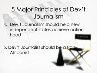 Development Journalism Module Development Journalism in African Context | PPT