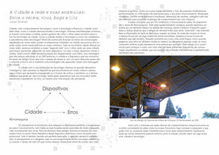 A Cidade a rede e suas anamolias:
Entre o verme, vírus, bugs e tilts
Jonas Esteves
 