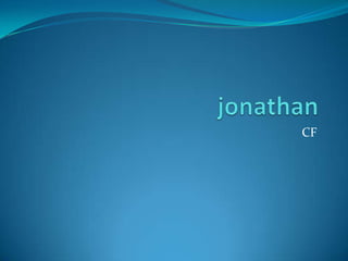 jonathan CF 