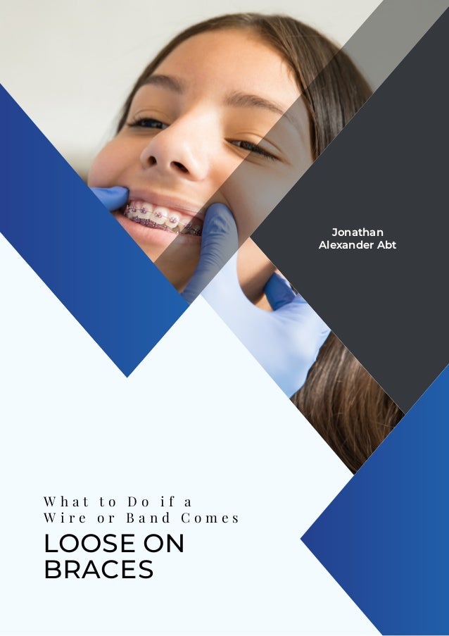 What to Do if a Wire or Band Comes Loose on Braces