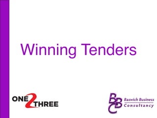 Winning Tenders
 