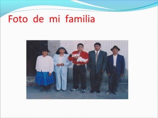 Foto de mi familia