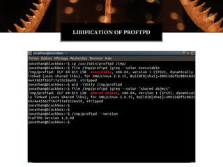 LIBIFICATION OF PROFTPD
 