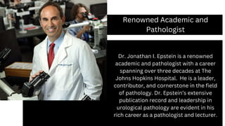Jonathan I. Epstein - Expertise in Urological Pathology PPT