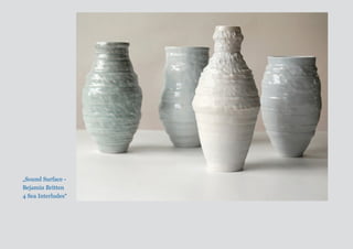 „Sound Surface - 
Bejamin Britten 
4 Sea Interludes“ 
 