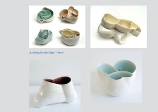 „Looking for the Edge“ - Serie 
 