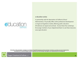 Information in this presentation, including but not limited to PowerPoint handouts and the presenters' comments, is summary only and not legal advice.
We advise you to consult with legal counsel to determine how this information may apply to your specific facts and circumstances.

48

 
