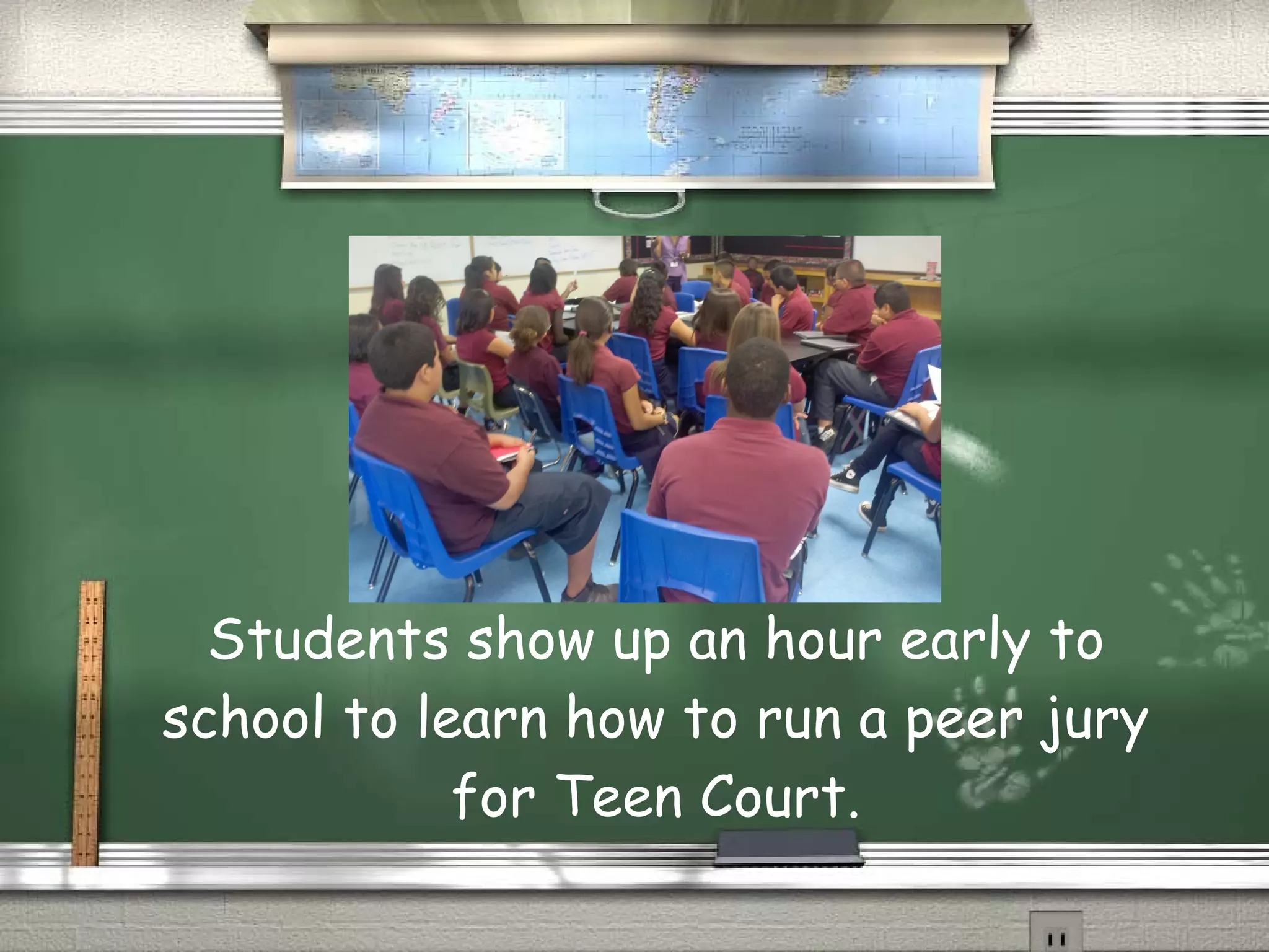 Students show up an hour early to school to learn how to run a peer jury for Teen Court.