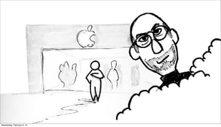 Wednesday, February 6, 13
 