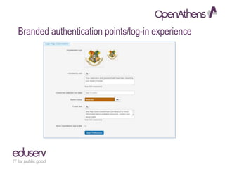 Branded authentication points/log-in experience
 