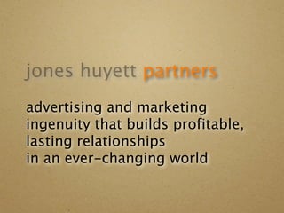 jones huyett Partners