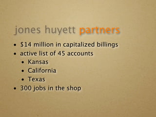 jones huyett Partners