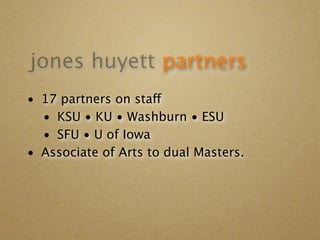 jones huyett Partners