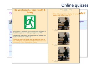 Online quizzes
 