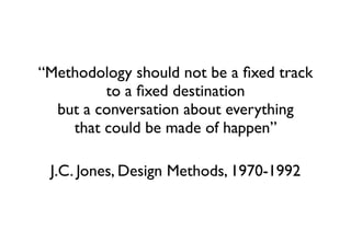 J.C. Jones quotes