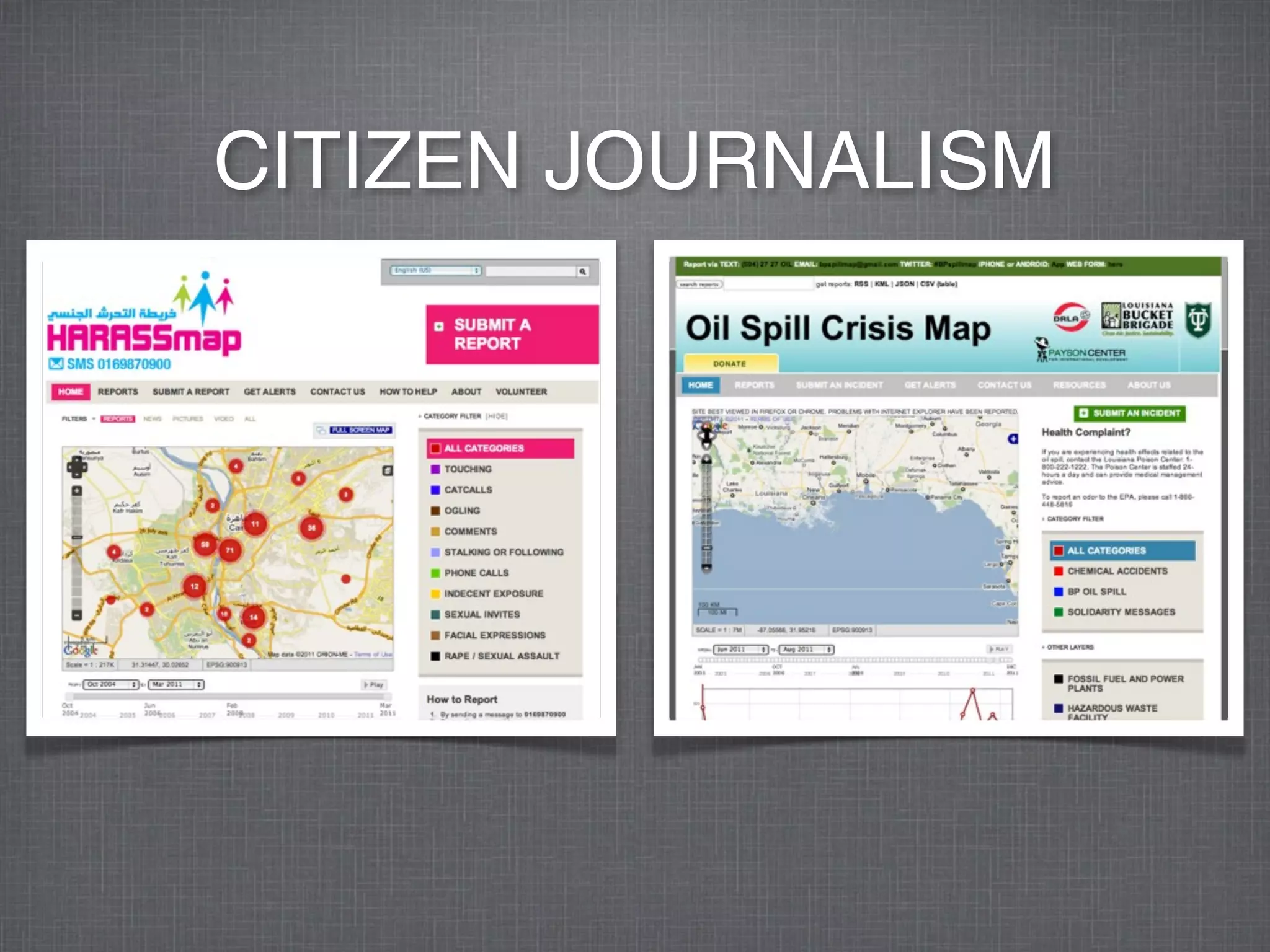 CITIZEN JOURNALISM
 