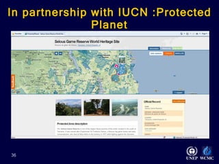 In partnership with IUCN :Protected Planet   