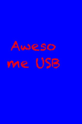 Aweso
me USB
 