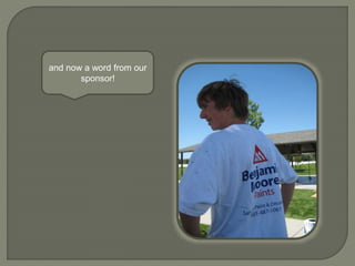 and now a word from our
sponsor!
 