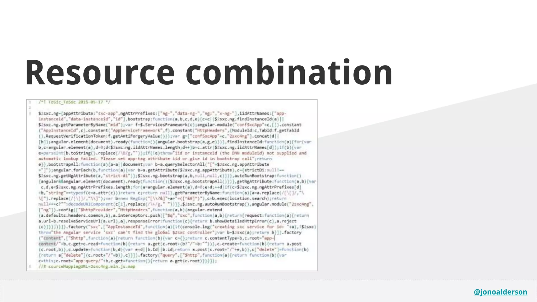 @jonoalderson
Resource combination
 