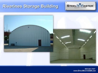 Riverines Storage Building