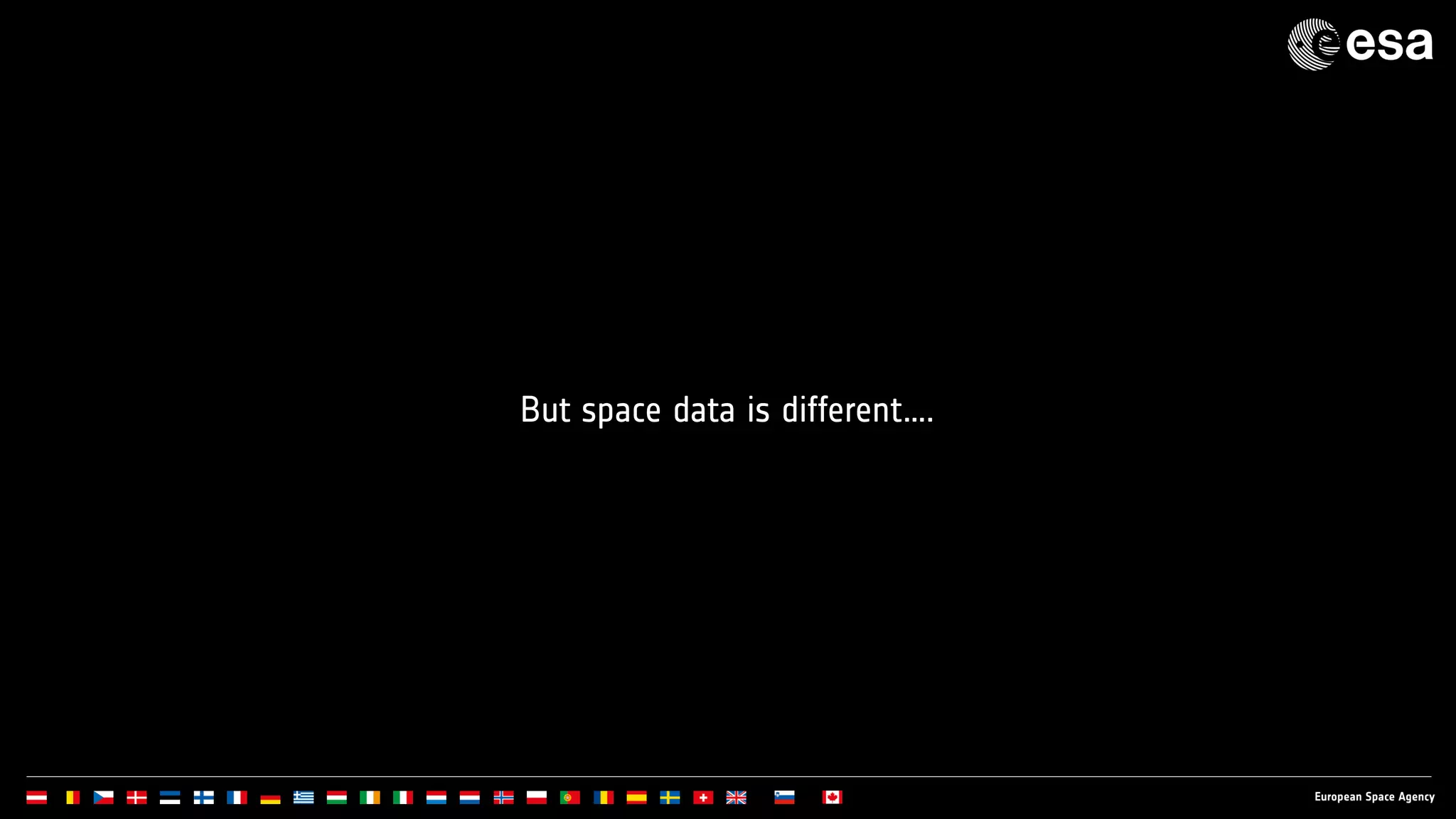 But space data is different….
 