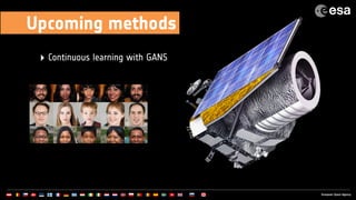 ‣ Continuous learning with GANS
Upcoming methods
 