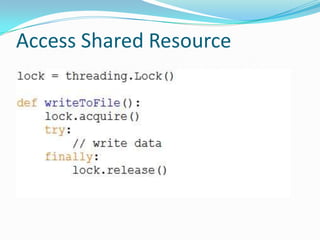 Access Shared Resource
 