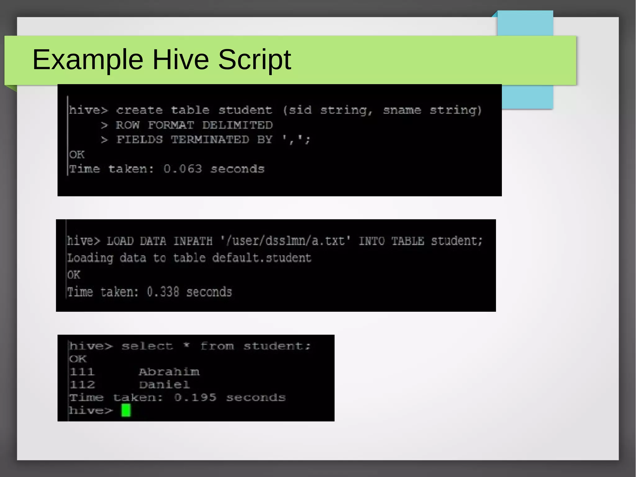 Example Hive Script
 