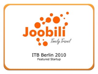 ITB Berlin 2010 Featured Startup 