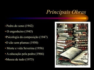 Em 1966, publica a sua obra “Morte e Vida Severina”.BibliografiaEm 1976, é condecorado Grande Oficial da Ordem do Mérito do Senegal e, em 1979, como Grande Oficial da Ordem do Leão do Senegal. É nomeado embaixador em Quito, Equador, e publica “A escola das Facas”.
