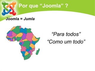 Joomla!: uma visão geral