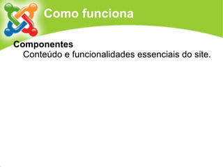 Joomla!: uma visão geral