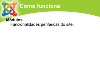 Joomla!: uma visão geral