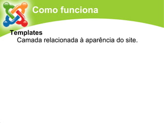 Joomla!: uma visão geral