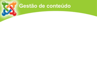 Joomla!: uma visão geral