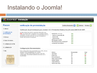 Funções básicas viram extensões, plugins e componentesLogin de usuário;