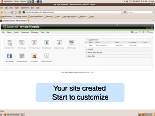 Your site created 
    Start to customize
            
 