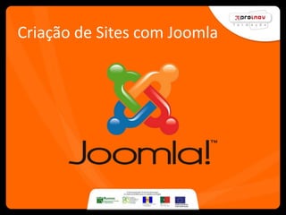 Criação de Sites com Joomla




             Sérgio Azougado, Março2009
 