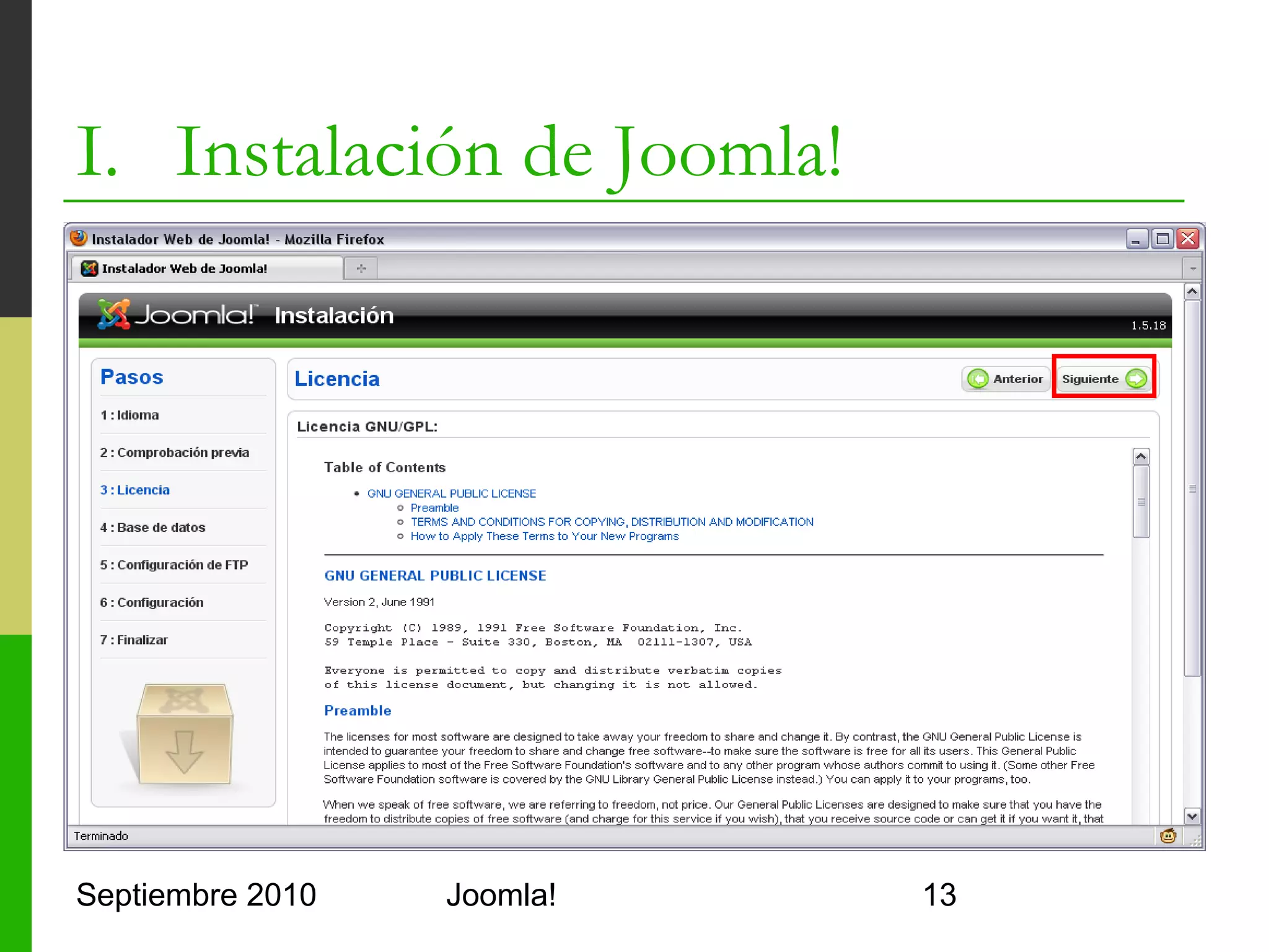 I. Instalación de Joomla!




Septiembre 2010   Joomla!   13
 