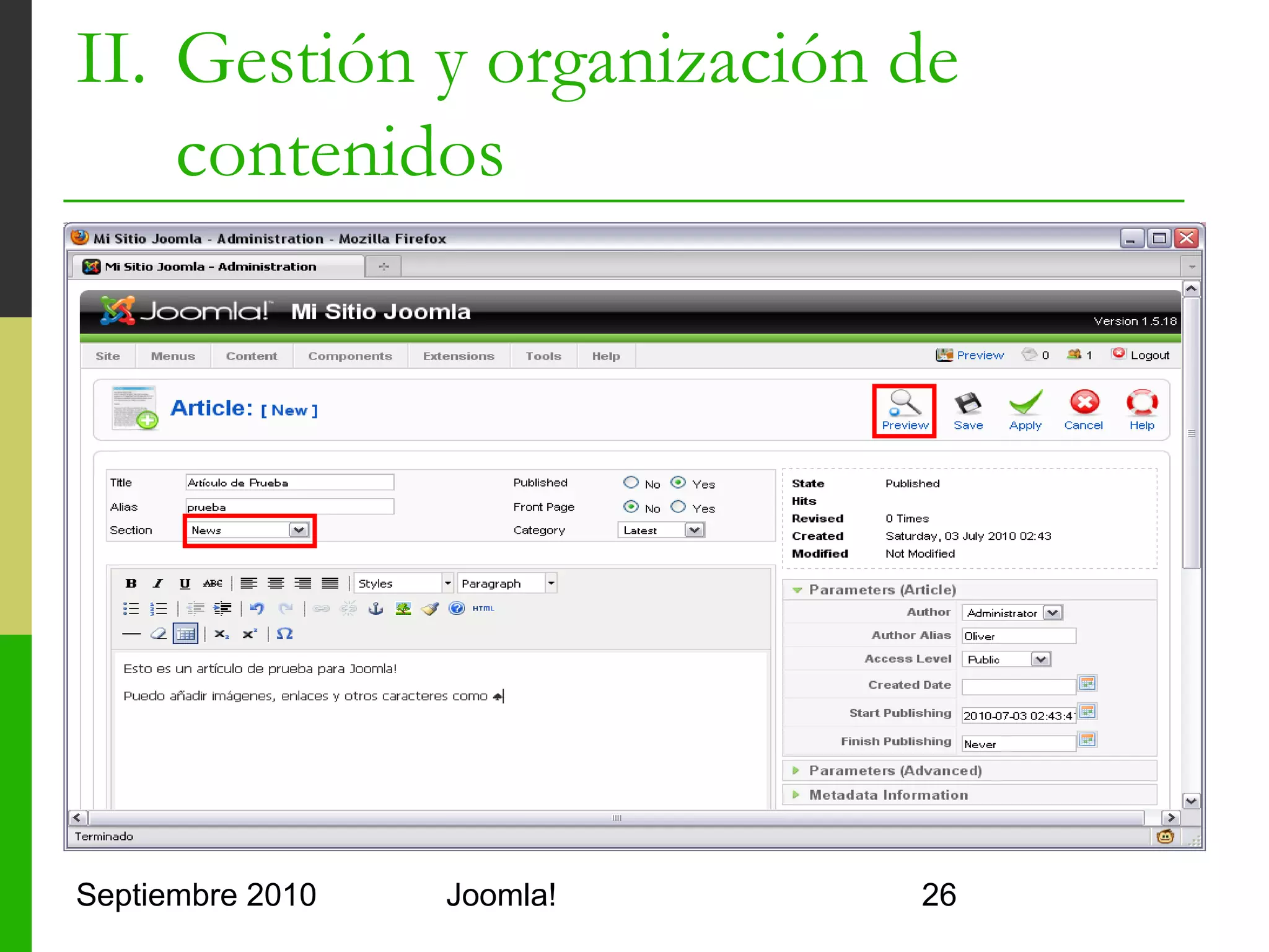 II. Gestión y organización de
    contenidos




Septiembre 2010   Joomla!       26
 