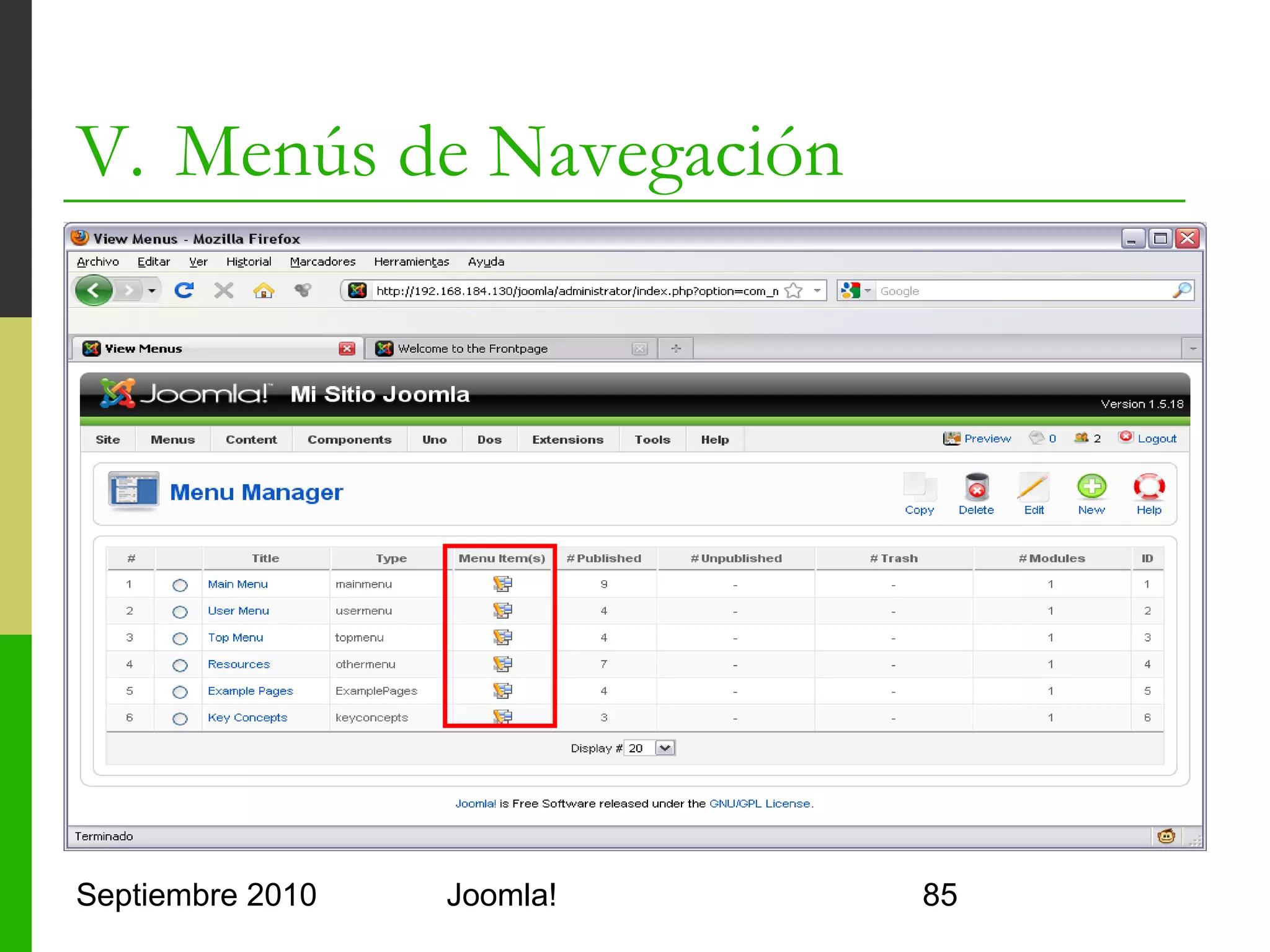 V. Menús de Navegación




Septiembre 2010   Joomla!   85
 