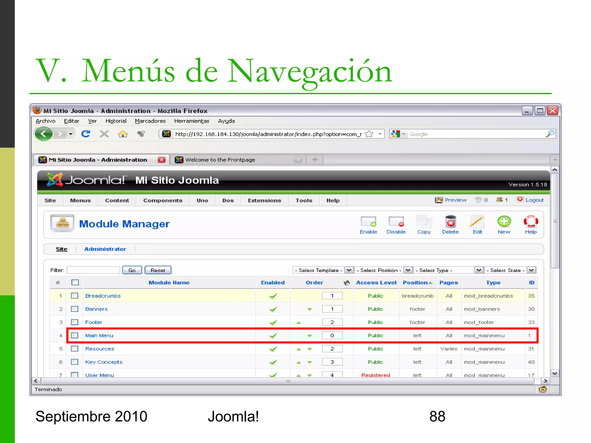 V. Menús de Navegación




Septiembre 2010   Joomla!   88
 